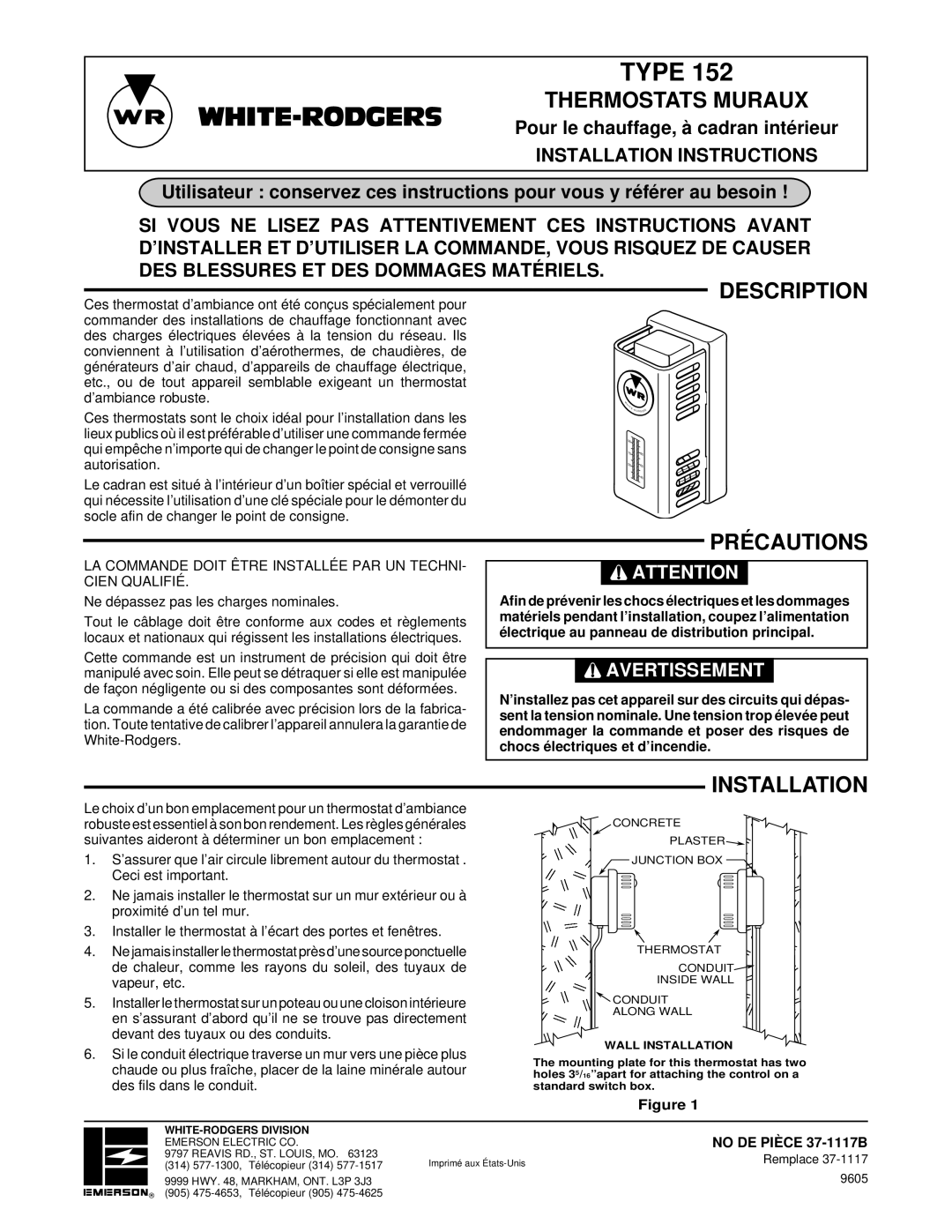 White Rodgers TYPE 152 installation instructions Thermostats Muraux, Précautions, No DE Pièce 37-1117B 