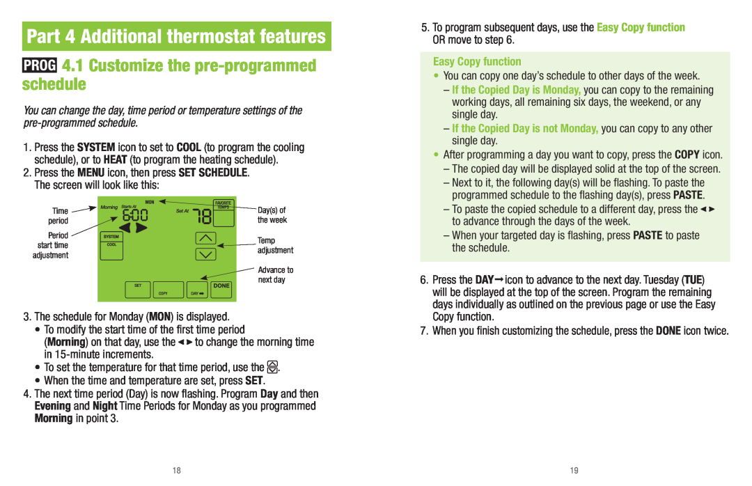 White Rodgers UP400 Part 4 Additional thermostat features, Customize the pre-programmedschedule, Easy Copy function 