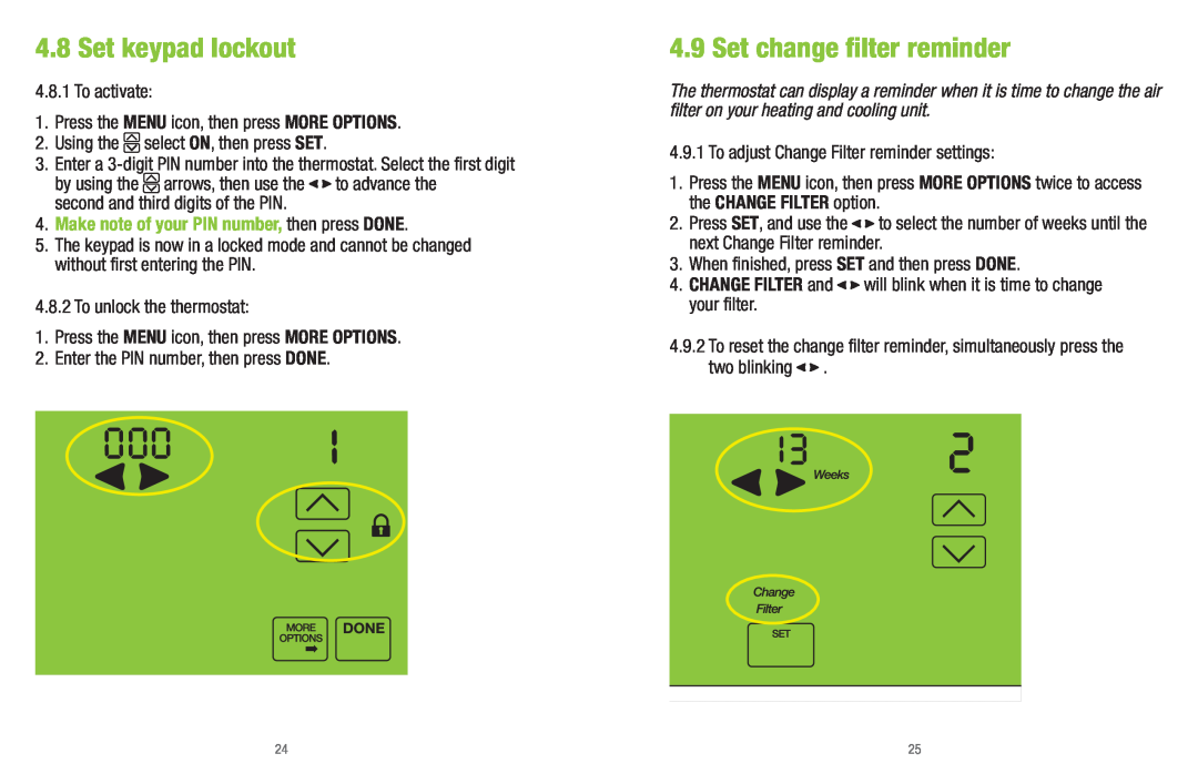 White Rodgers UP400 Set keypad lockout, Set change ﬁlter reminder, Make note of your PIN number, then press DONE 