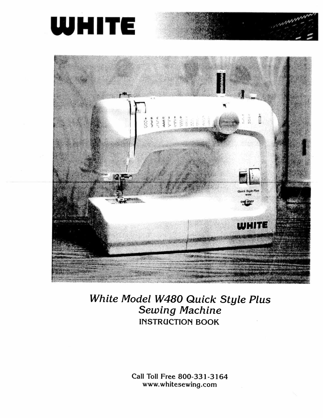 White W480 manual Instruction Book, Call, Toll 