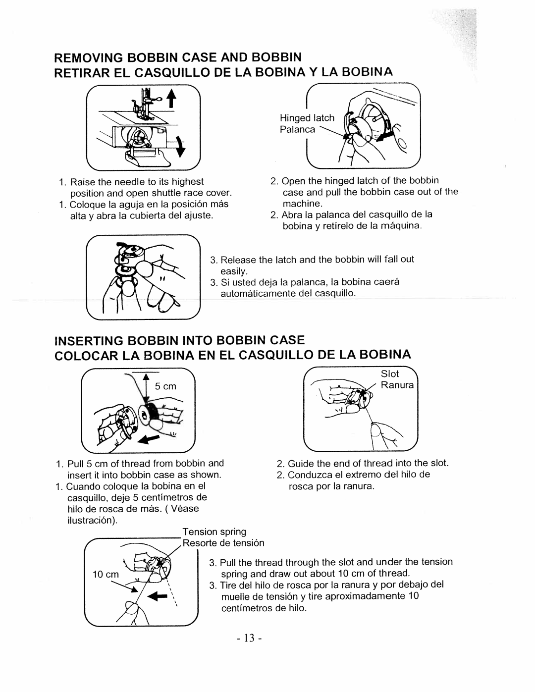 White W480 manual Bobbin Into LA Bobina EN, Inserting Colocar, Bobbin Case EL Casquillo DE LA BOB INA, Case out, Caerá 