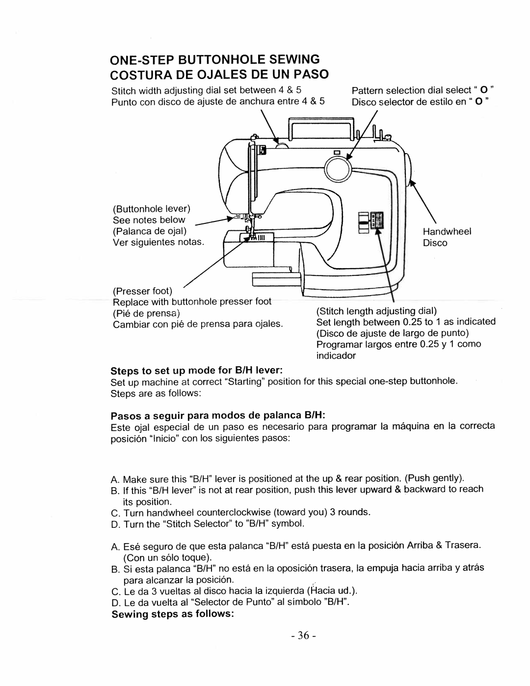 White W480 Costura DE Ojales DE UN Paso, One-Stepbuttonhole, Steps to set up mode for B/H, Sewing steps As follows 