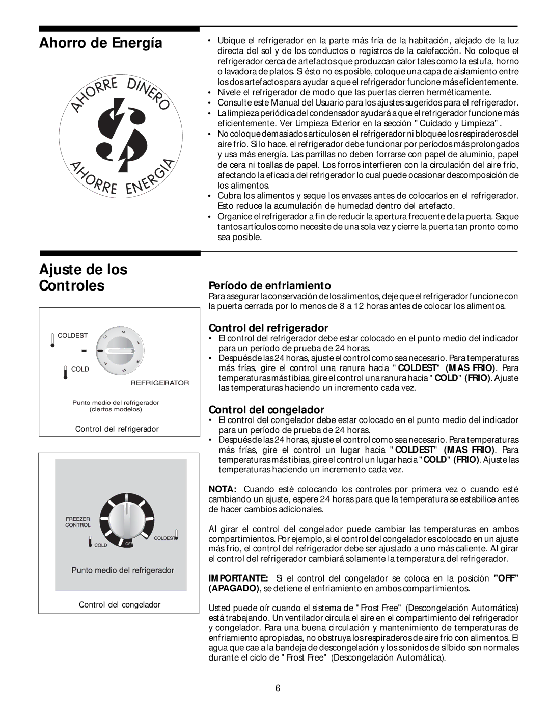 White-Westinghouse 218954301 Ahorro de Energía Ajuste de los Controles, Período de enfriamiento, Control del refrigerador 