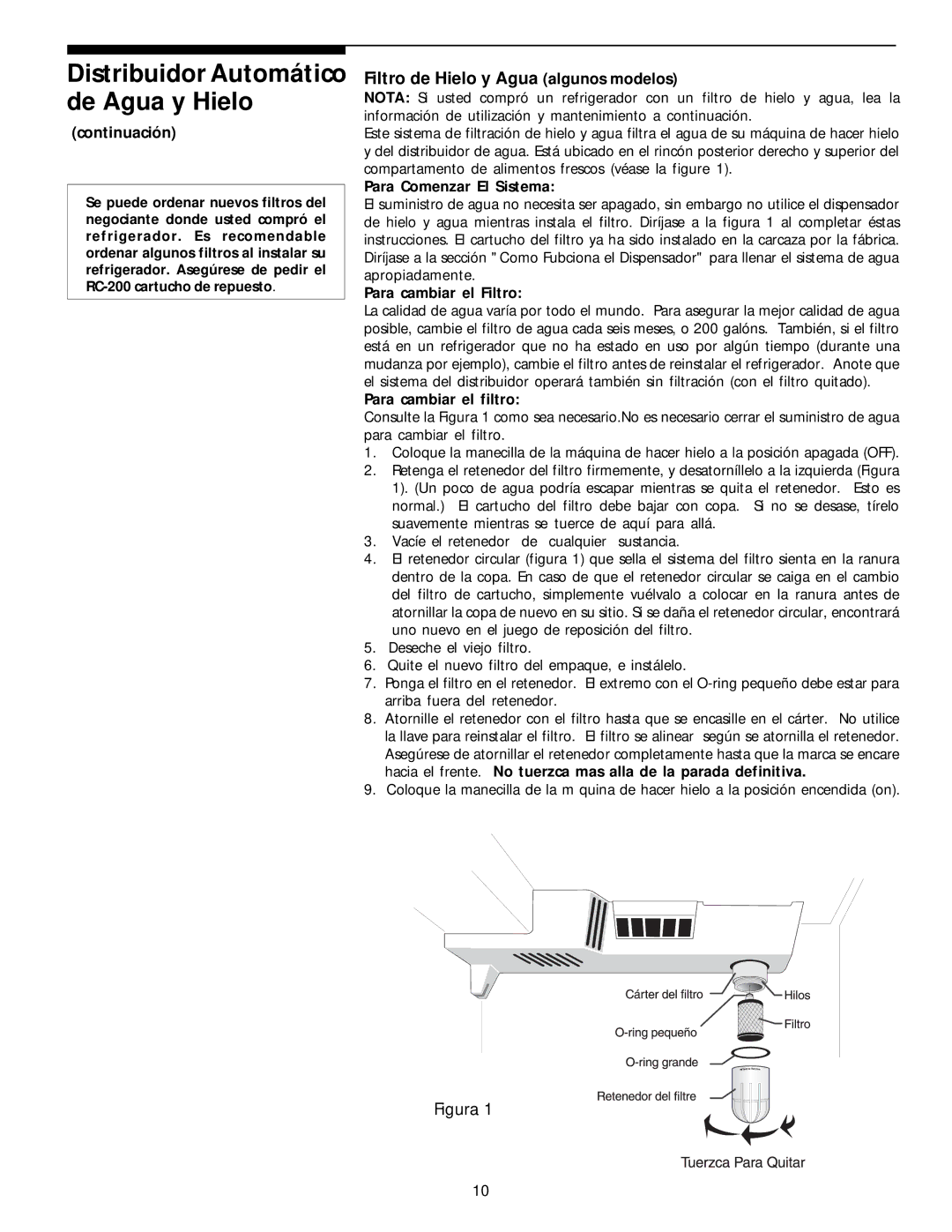 White-Westinghouse 218954301 manual Filtro de Hielo y Agua algunos modelos, Continuación, Para Comenzar El Sistema 