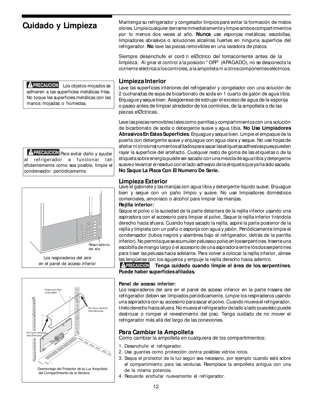 White-Westinghouse 218954301 manual Cuidado y Limpieza, Limpieza Interior, Limpieza Exterior, Para Cambiar la Ampolleta 