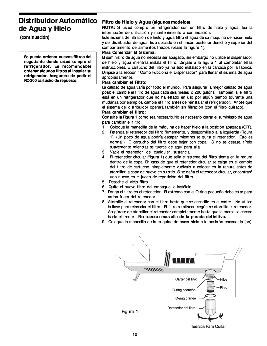 White-Westinghouse 218954301 manual Filtro de Hielo y Agua algunos modelos, Figura, continuación, Para Comenzar El Sistema 