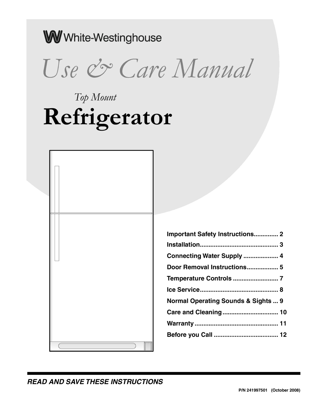 White-Westinghouse 241997501 important safety instructions Use & Care Manual 