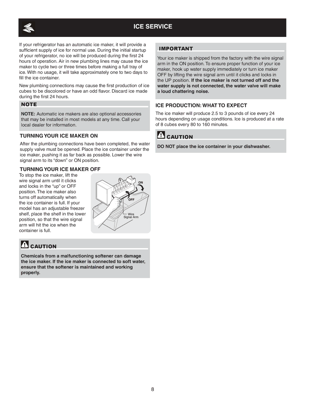 White-Westinghouse 241997501 Ice service, ICE Production What to Expect, Turning Your ICE Maker on 