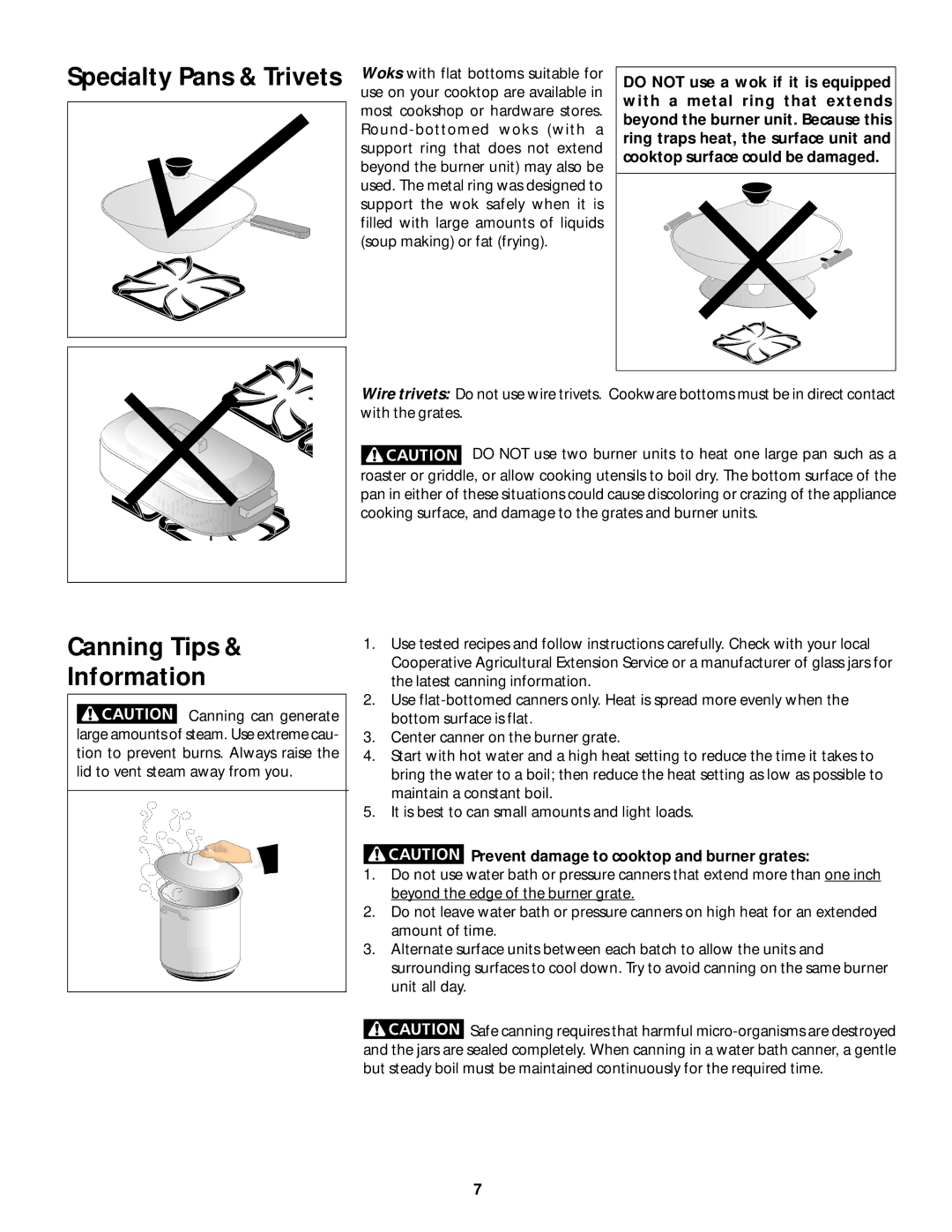 White-Westinghouse 318200659 manual Canning Tips Information, Prevent damage to cooktop and burner grates 