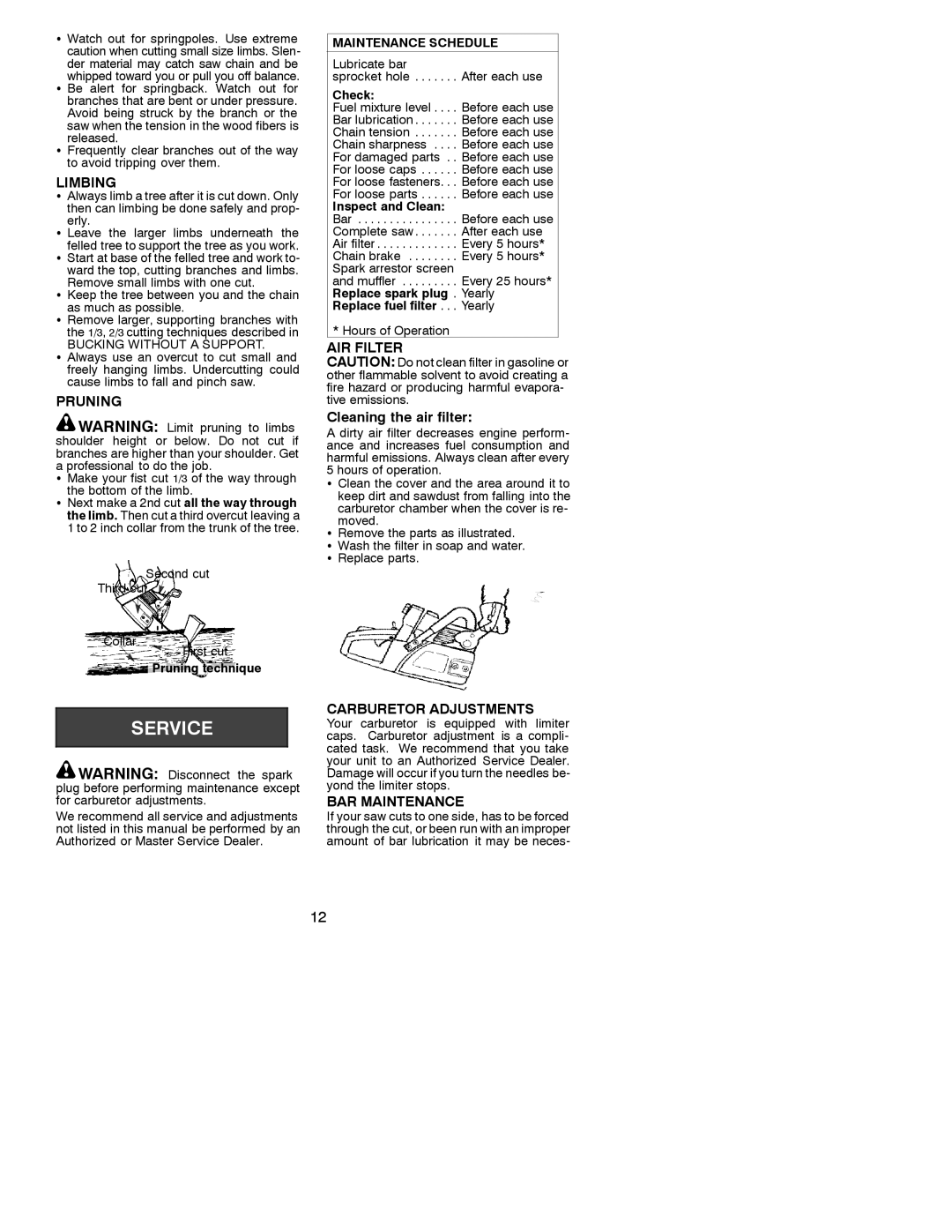 White-Westinghouse 330 manual Limbing, Pruning, AIR Filter, Carburetor Adjustments, BAR Maintenance 