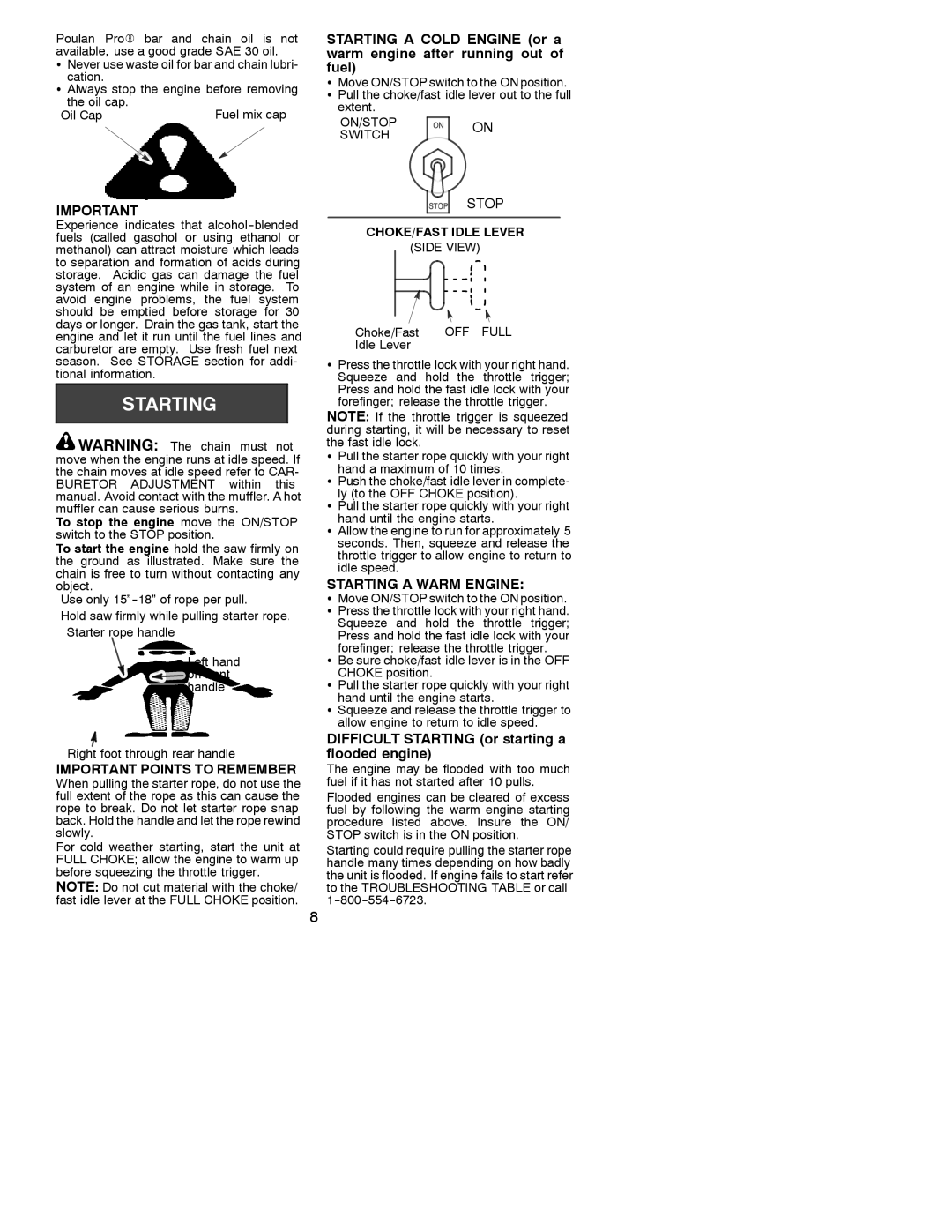 White-Westinghouse 330 manual Important Points to Remember, Starting a Warm Engine, Choke/Fast OFF Full Idle Lever 