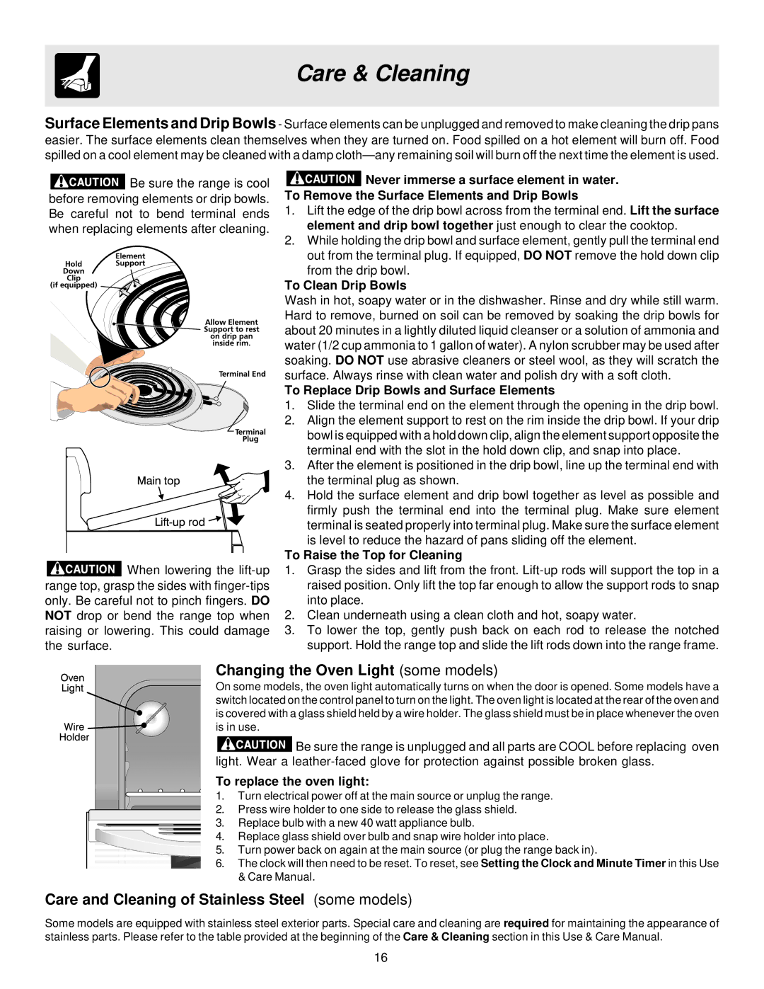 White-Westinghouse ES200/300 manual Changing the Oven Light some models, Care and Cleaning of Stainless Steel some models 