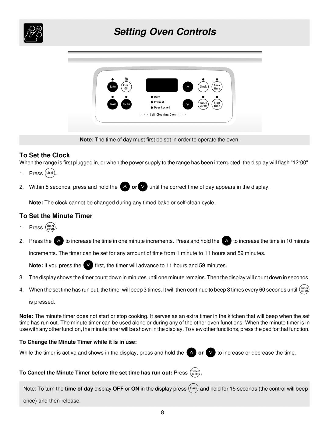 White-Westinghouse ES200/300 manual Setting Oven Controls, To Set the Clock, To Set the Minute Timer 