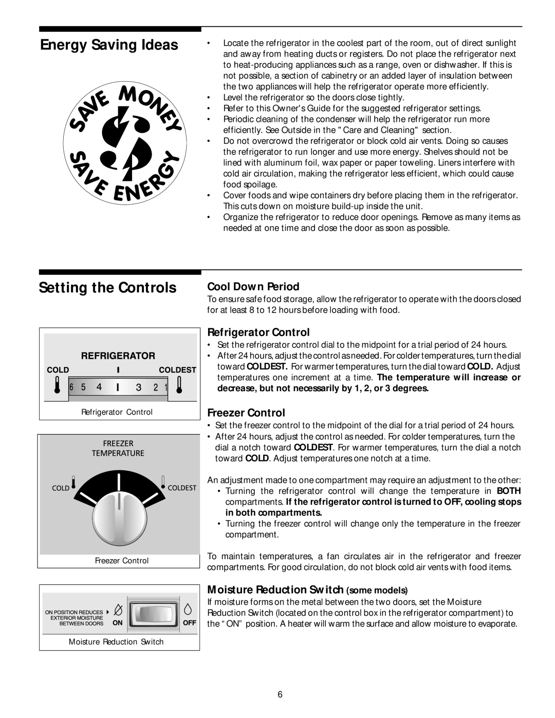 White-Westinghouse Top Freezer manual Energy Saving Ideas, Setting the Controls 