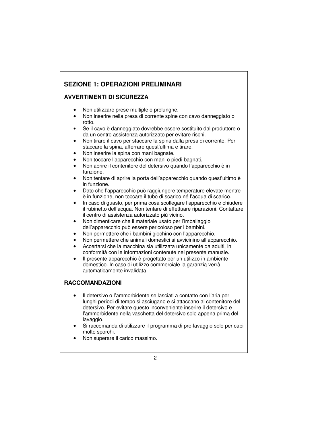 White-Westinghouse WM106 user manual Sezione 1 Operazioni Preliminari, Avvertimenti DI Sicurezza, Raccomandazioni 