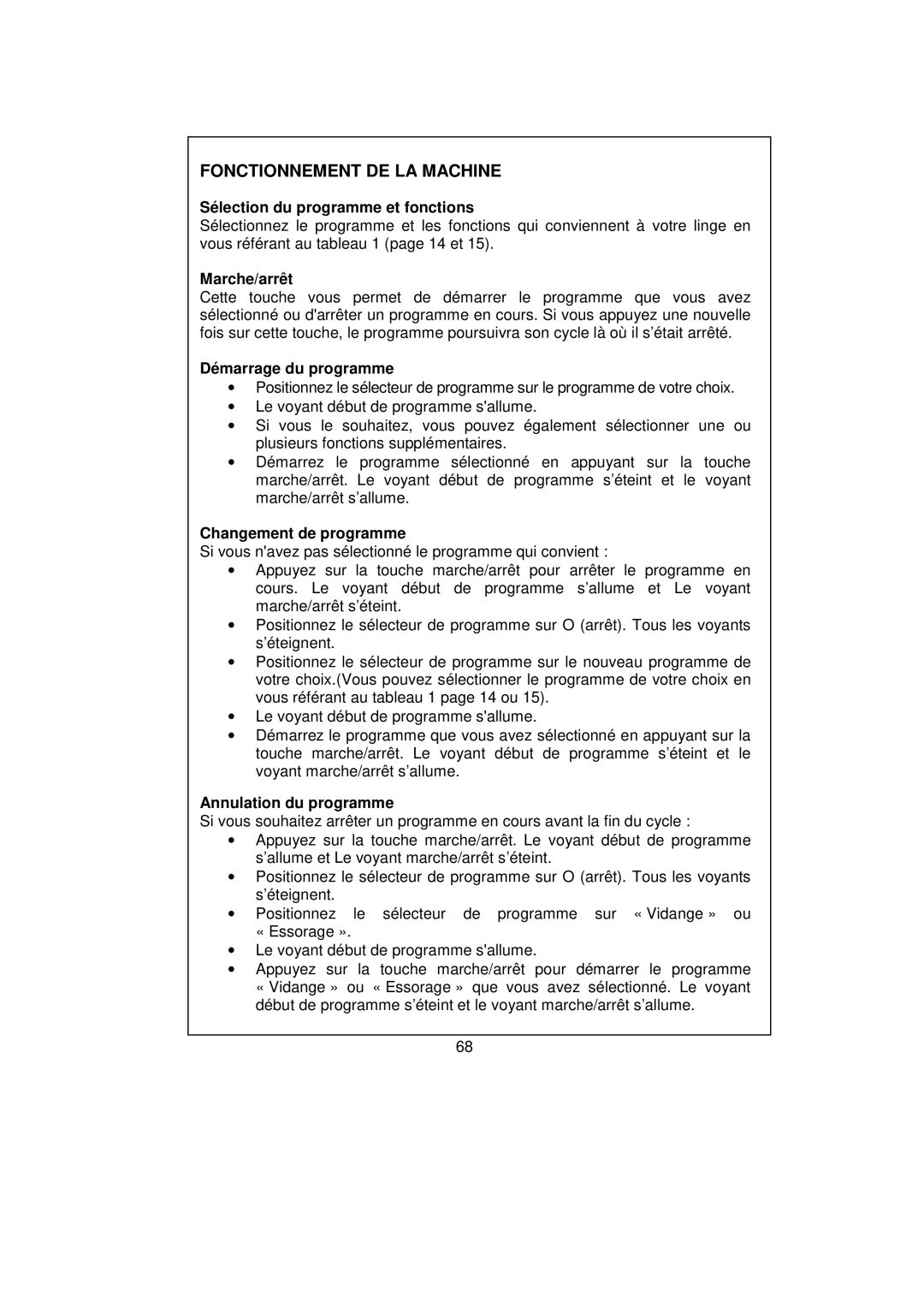 White-Westinghouse WM639 user manual Fonctionnement DE LA Machine, Sélection du programme et fonctions 