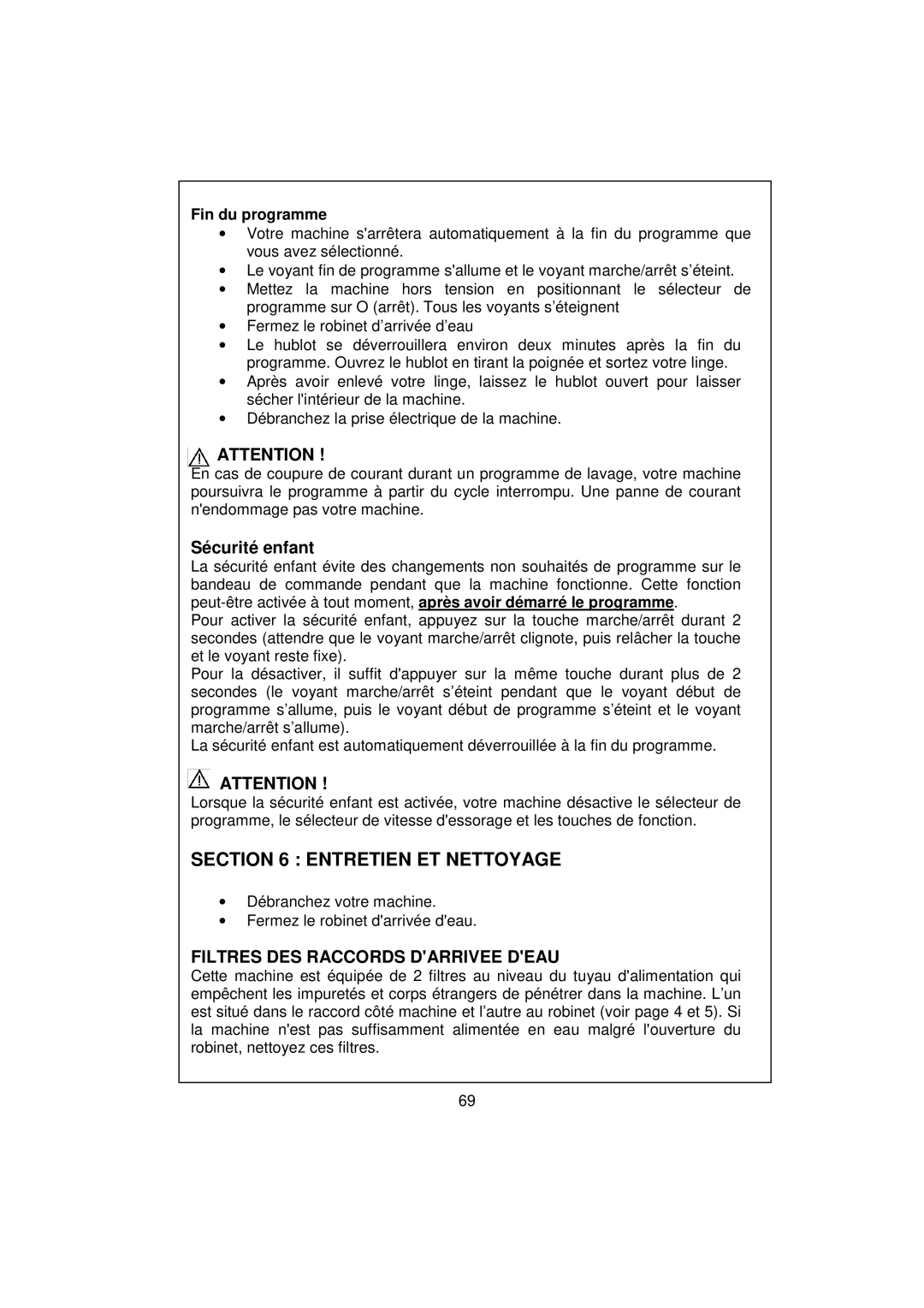 White-Westinghouse WM639 user manual Entretien ET Nettoyage, Filtres DES Raccords Darrivee Deau 