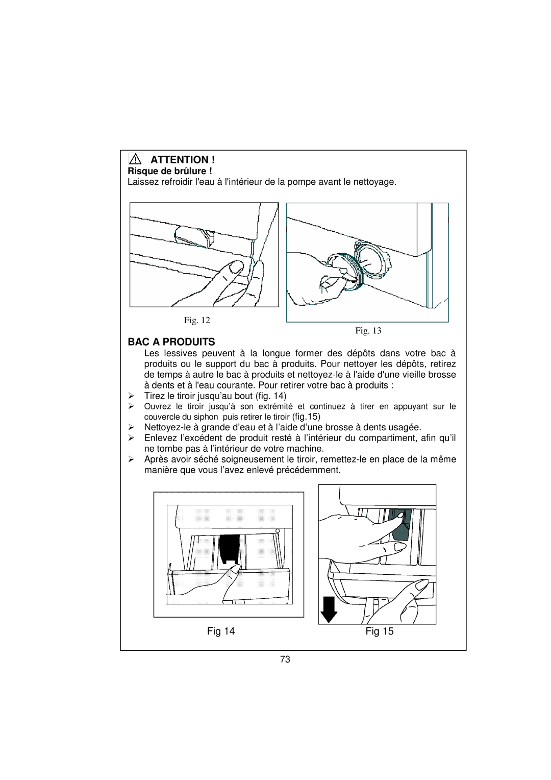 White-Westinghouse WM639 user manual BAC a Produits 