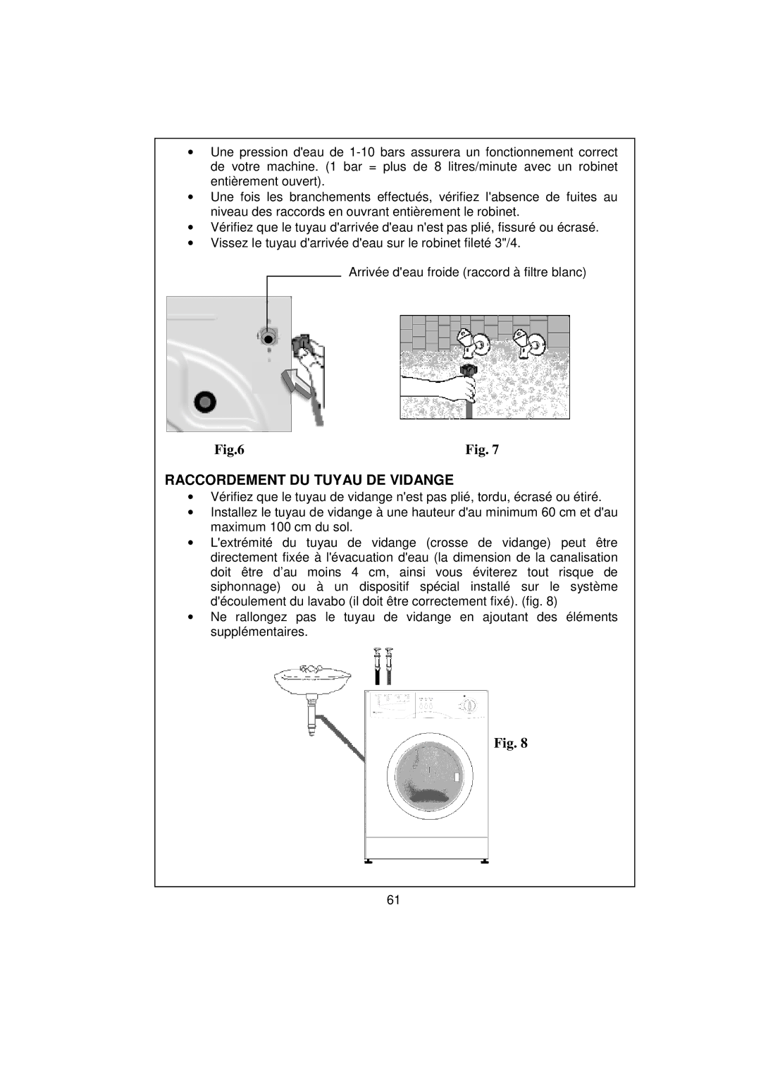 White-Westinghouse WM639 user manual Raccordement DU Tuyau DE Vidange 