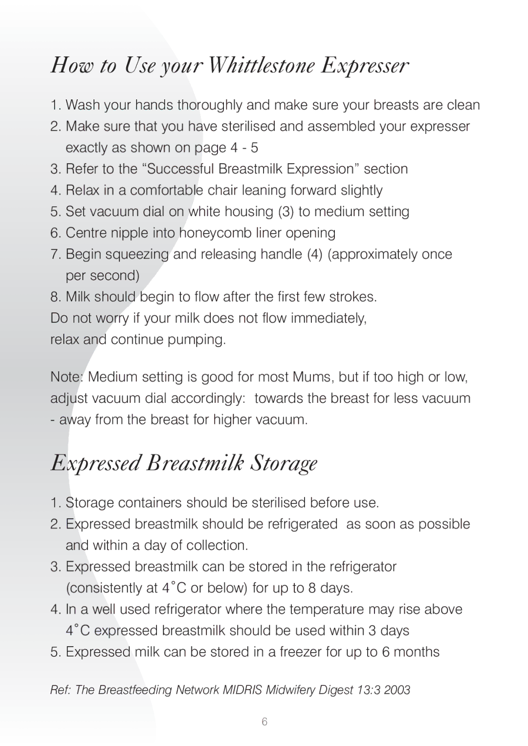 Whittlestone manual How to Use your Whittlestone Expresser, Expressed Breastmilk Storage 