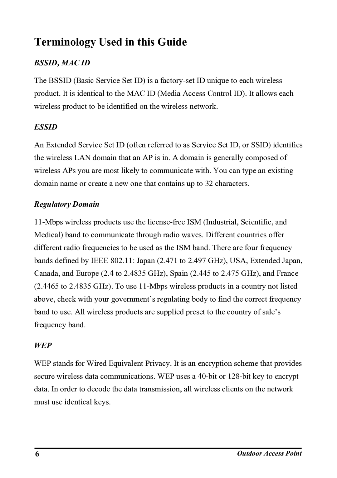 WHP Wireless WHP-1120, WHP-1100, WHP-1130 user manual Terminology Used in this Guide, Bssid, Mac Id 