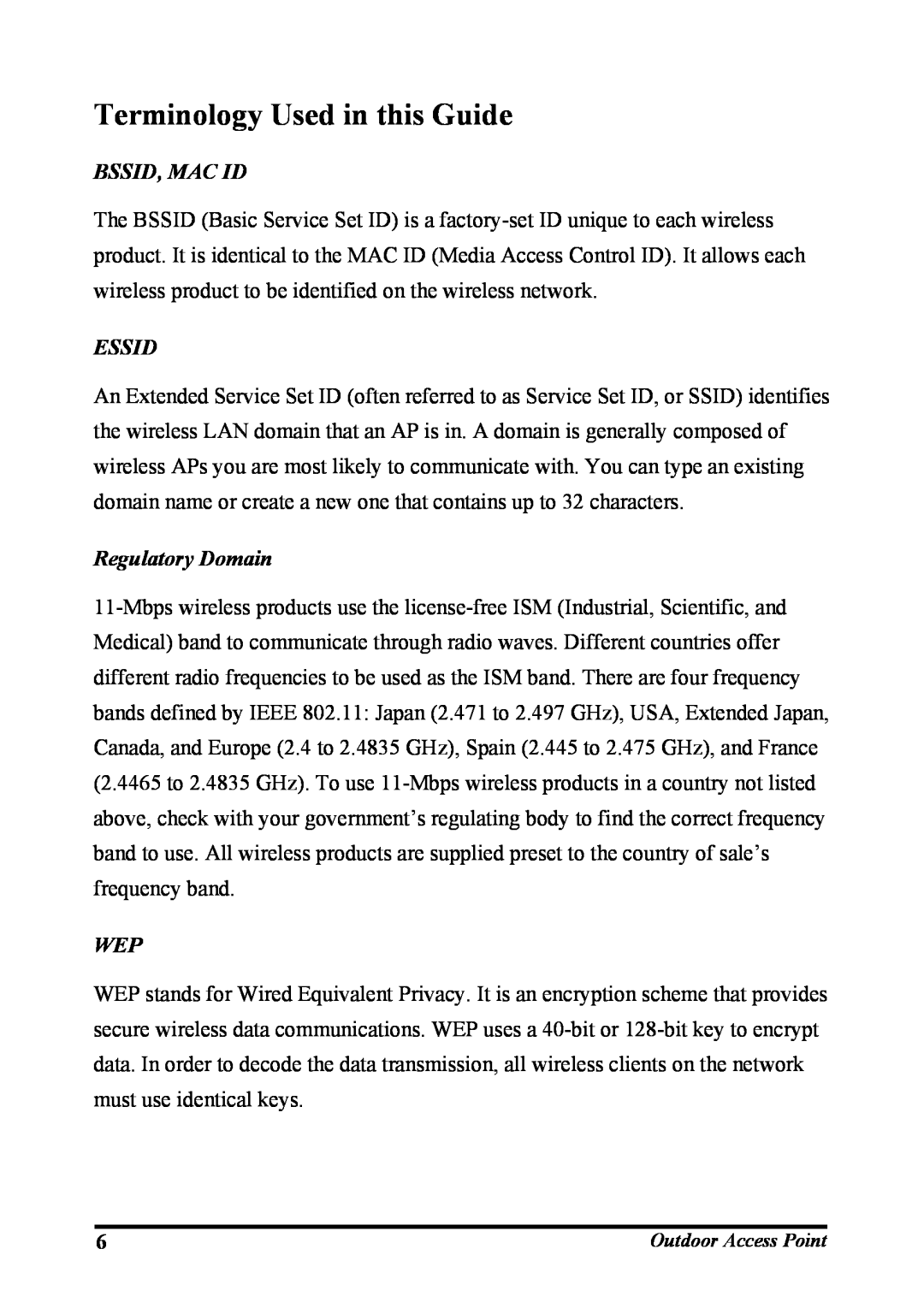 WHP Wireless WHP-1120, WHP-1100, WHP-1130 user manual Terminology Used in this Guide, Bssid, Mac Id, Essid, Regulatory Domain 