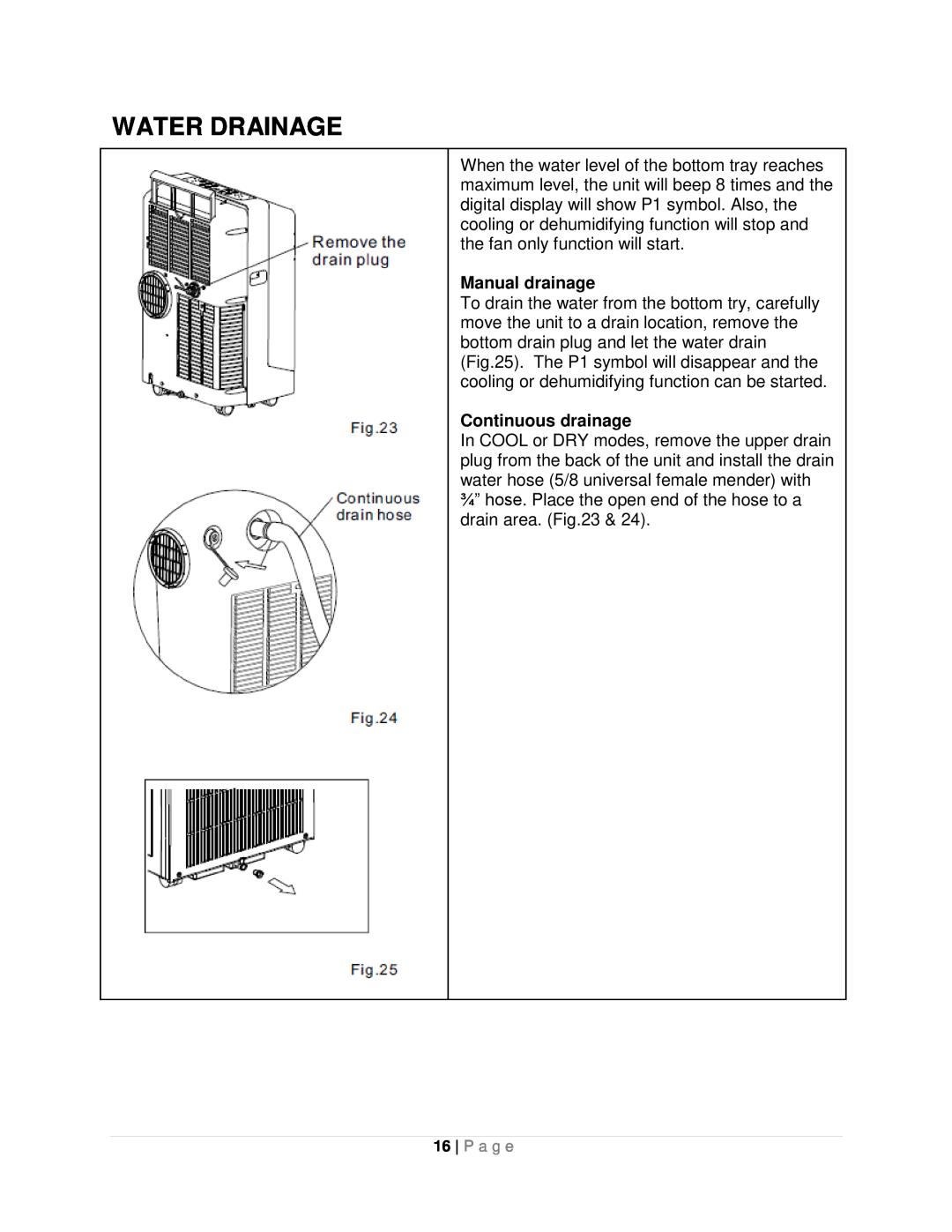Whynter ARC-10WB instruction manual Water Drainage, Manual drainage, Continuous drainage 
