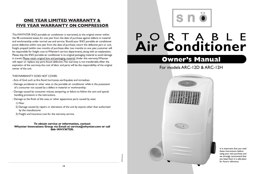 Whynter ARC-12H owner manual ONE Year Limited Warranty Five Year Warranty on Compressor, This Warranty does not Cover 