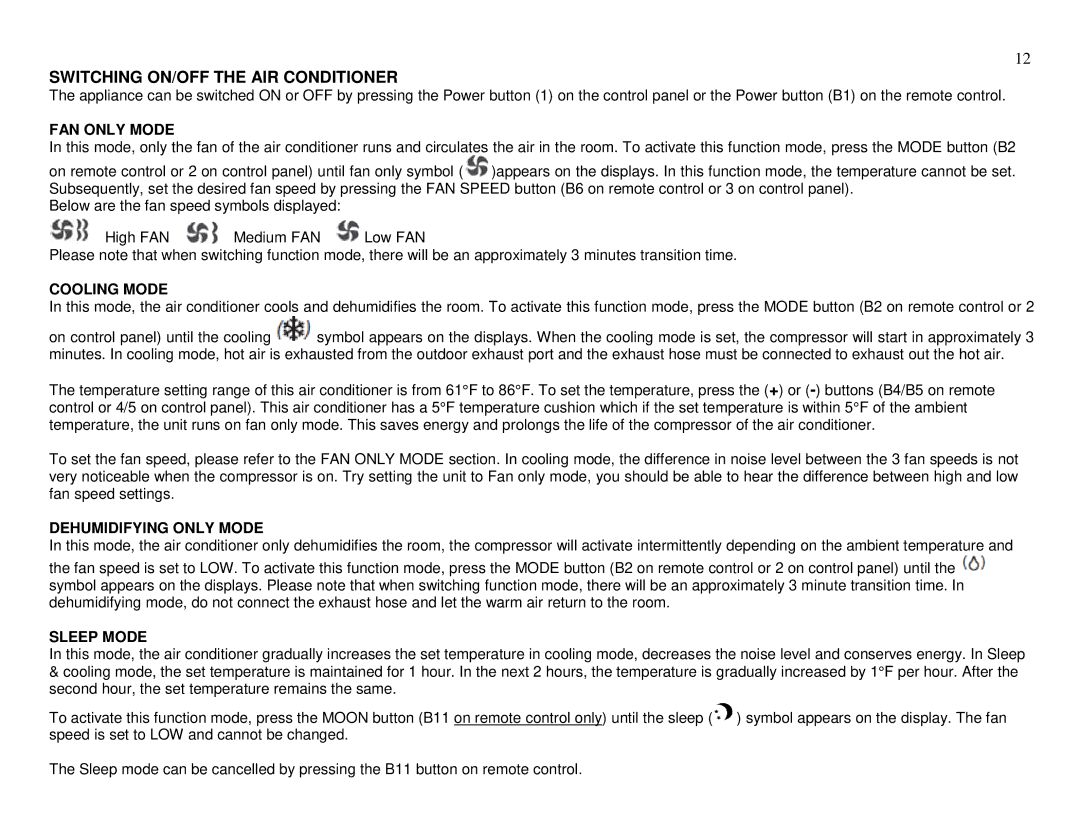 Whynter ARC-13PG instruction manual FAN only Mode, Cooling Mode, Dehumidifying only Mode, Sleep Mode 