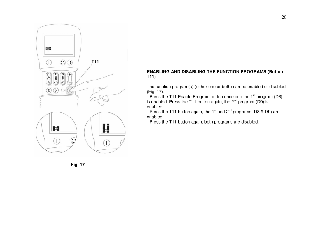 Whynter ARC-13W/S manual Enabling and Disabling the Function Programs Button T11 