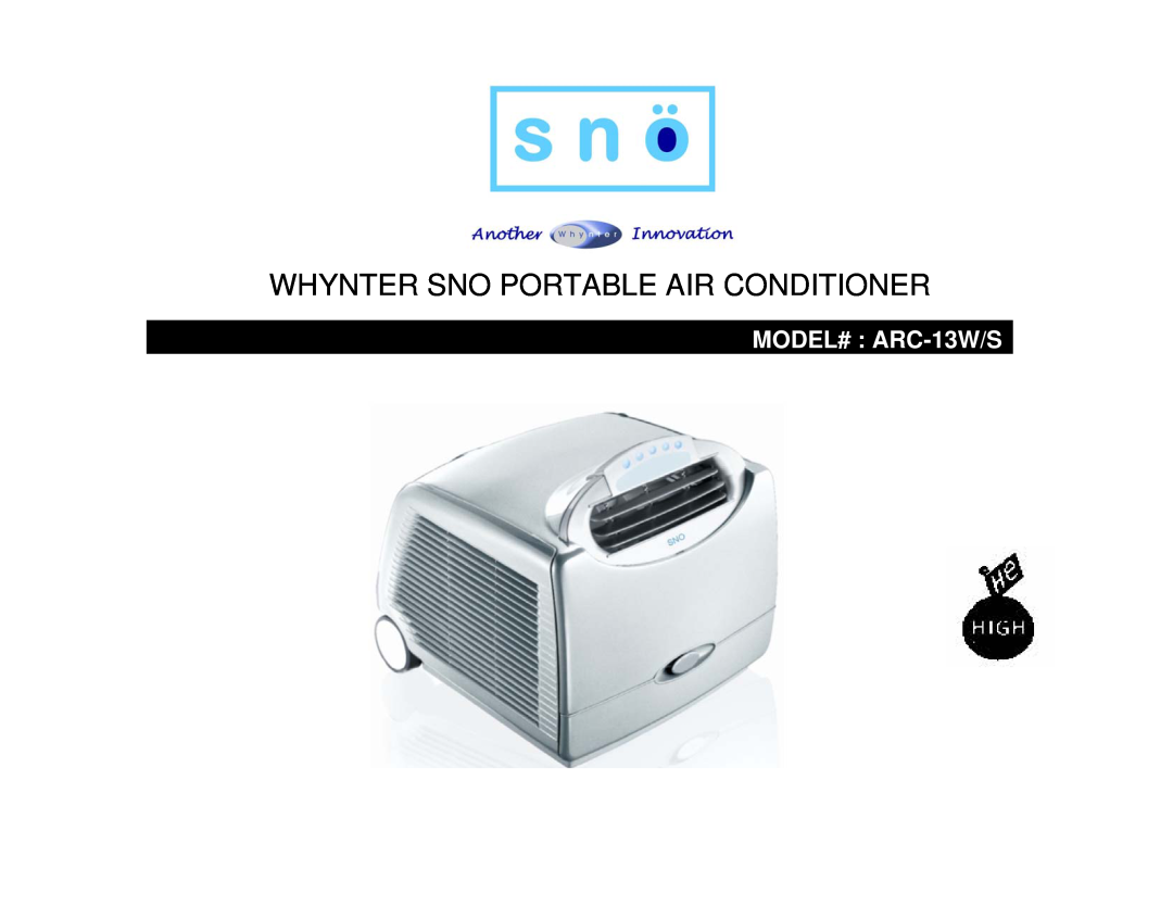 Whynter manual Whynter Sno Portable Air Conditioner, MODEL# ARC-13W/S 