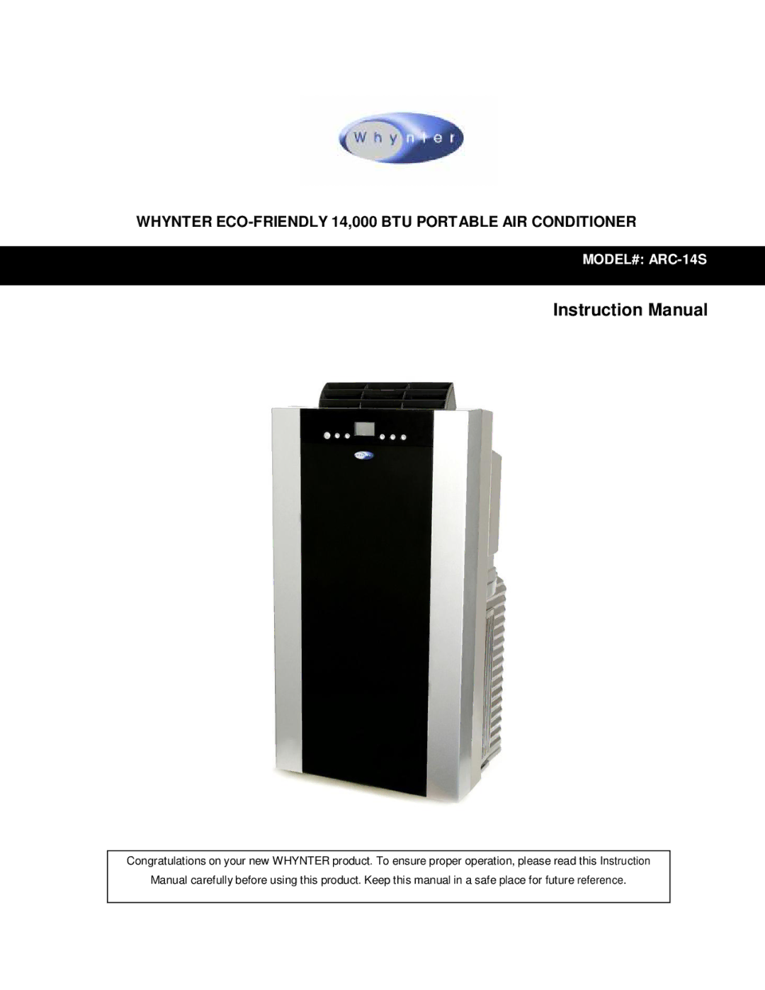 Whynter instruction manual Whynter ECO-FRIENDLY 14,000 BTU Portable AIR Conditioner, MODEL# ARC-14S 