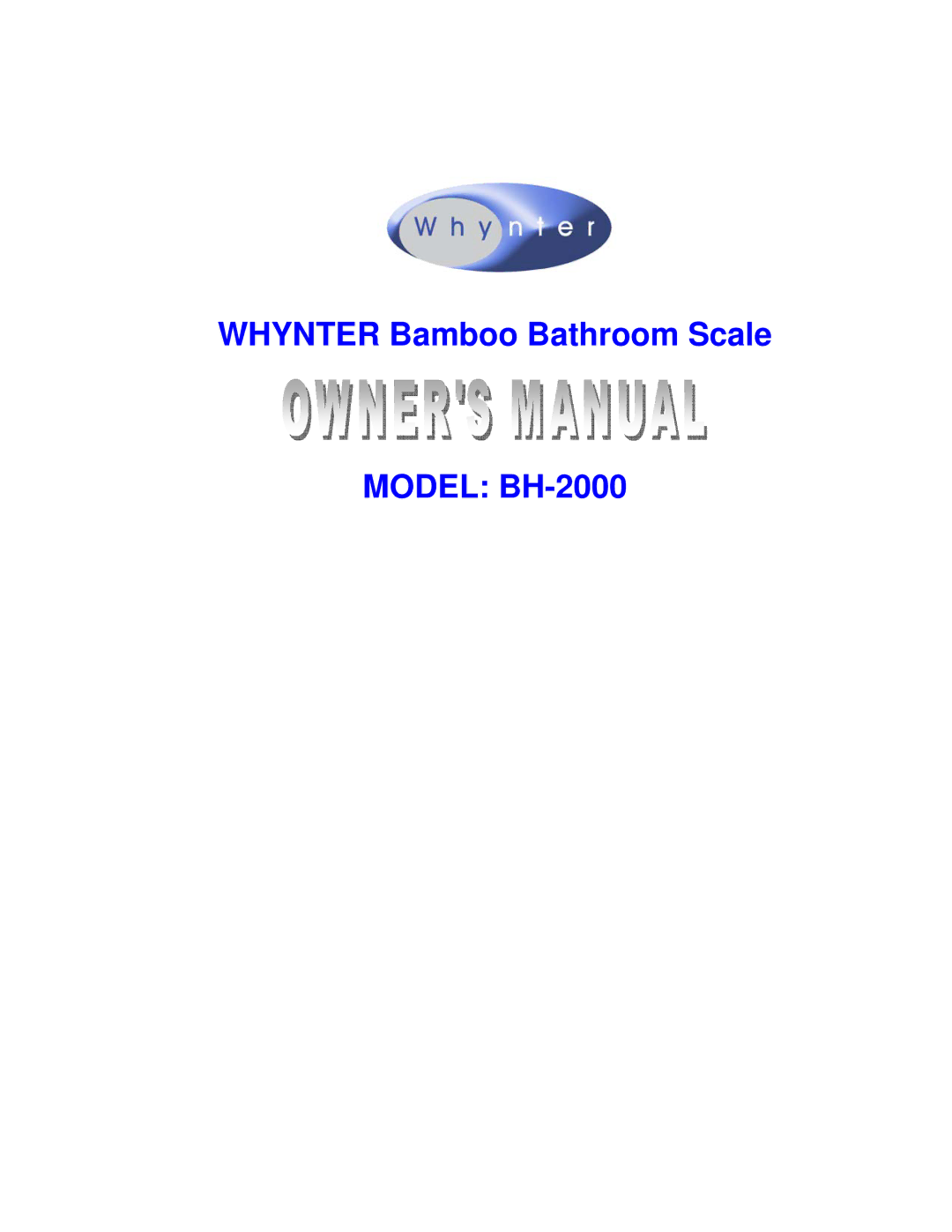 Whynter manual Whynter Bamboo Bathroom Scale Model BH-2000 