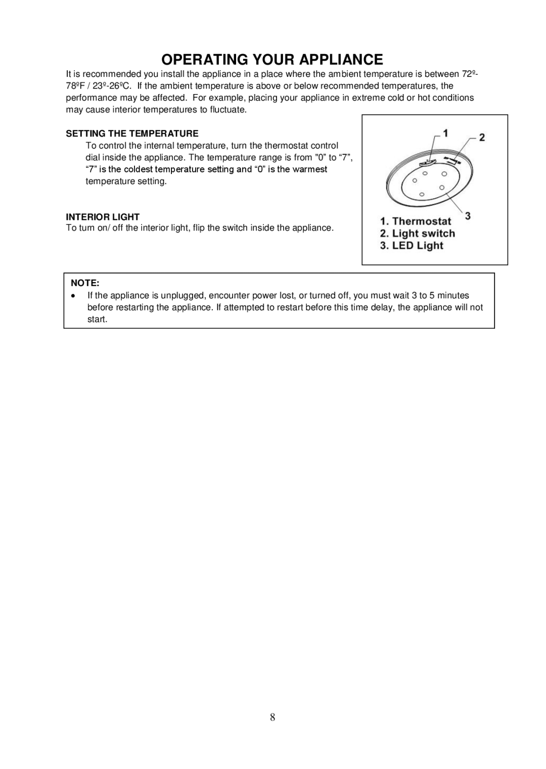 Whynter BR-125SD instruction manual Operating Your Appliance, Setting the Temperature, Interior Light 