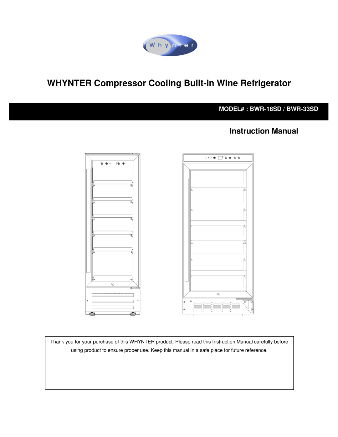 Whynter BWR-33SD, BWR-18SD instruction manual Whynter Compressor Cooling Built-in Wine Refrigerator 