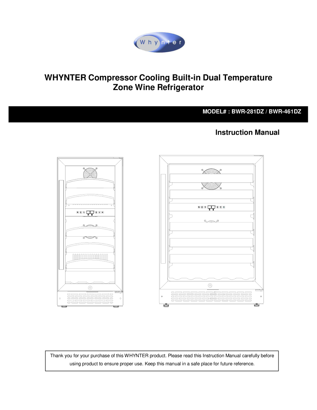 Whynter instruction manual MODEL# BWR-281DZ / BWR-461DZ 