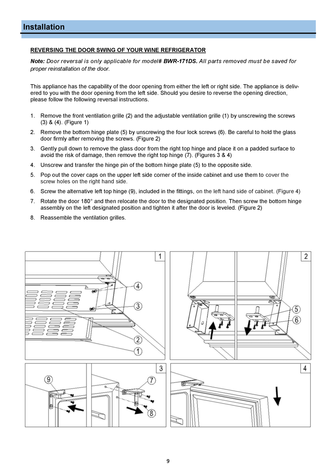 Whynter BWR-171DS, DWR-401DS manual Installation, Reversing The Door Swing Of Your Wine Refrigerator 