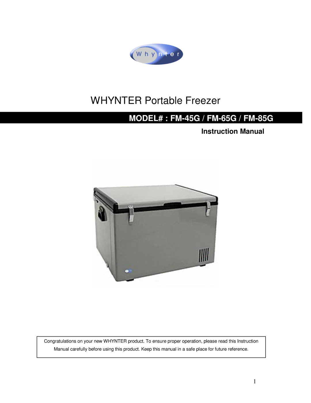 Whynter fm-65g, FM-45G, FM-85G instruction manual Whynter Portable Freezer 