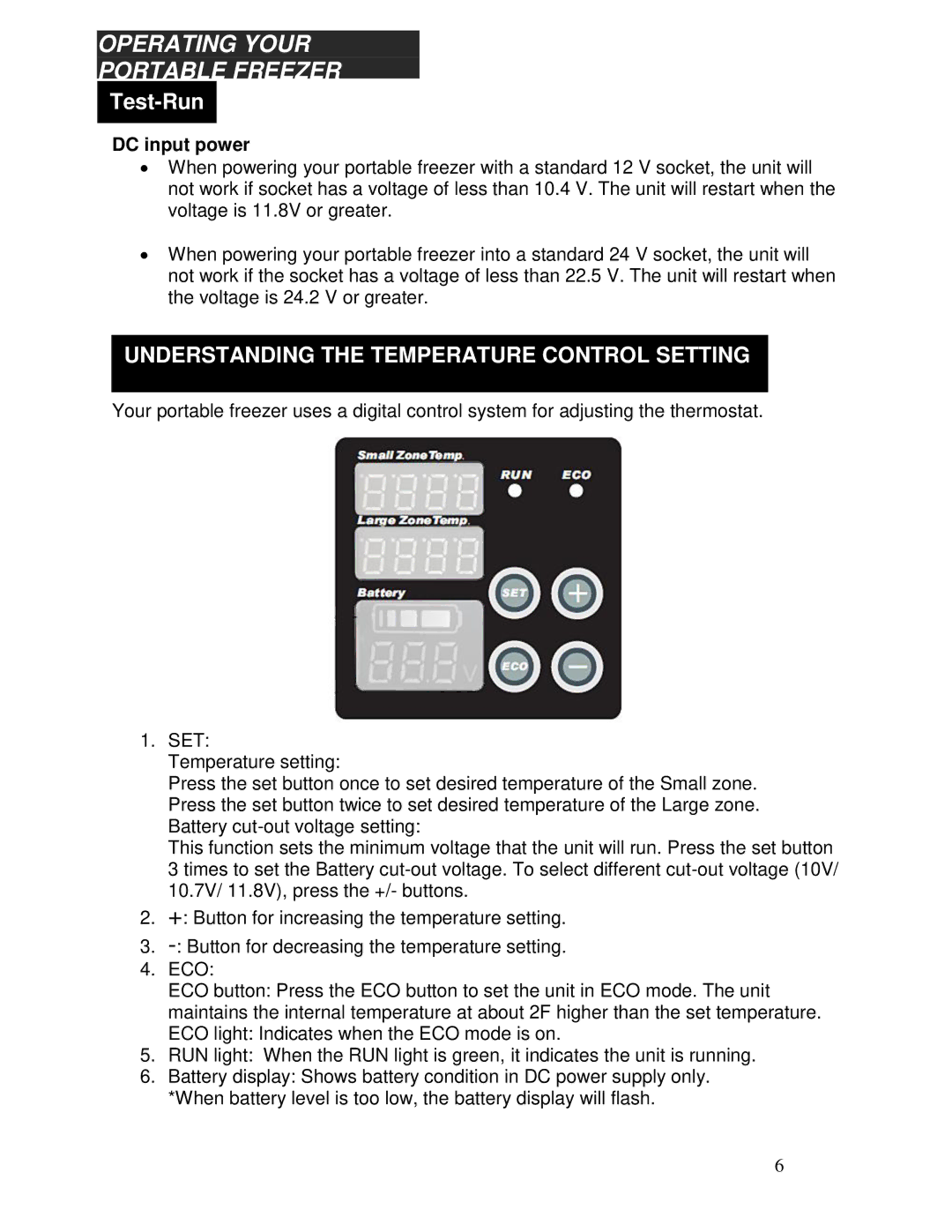 Whynter FM-62DZ instruction manual Operating Your Portable Freezer, Test-Run 