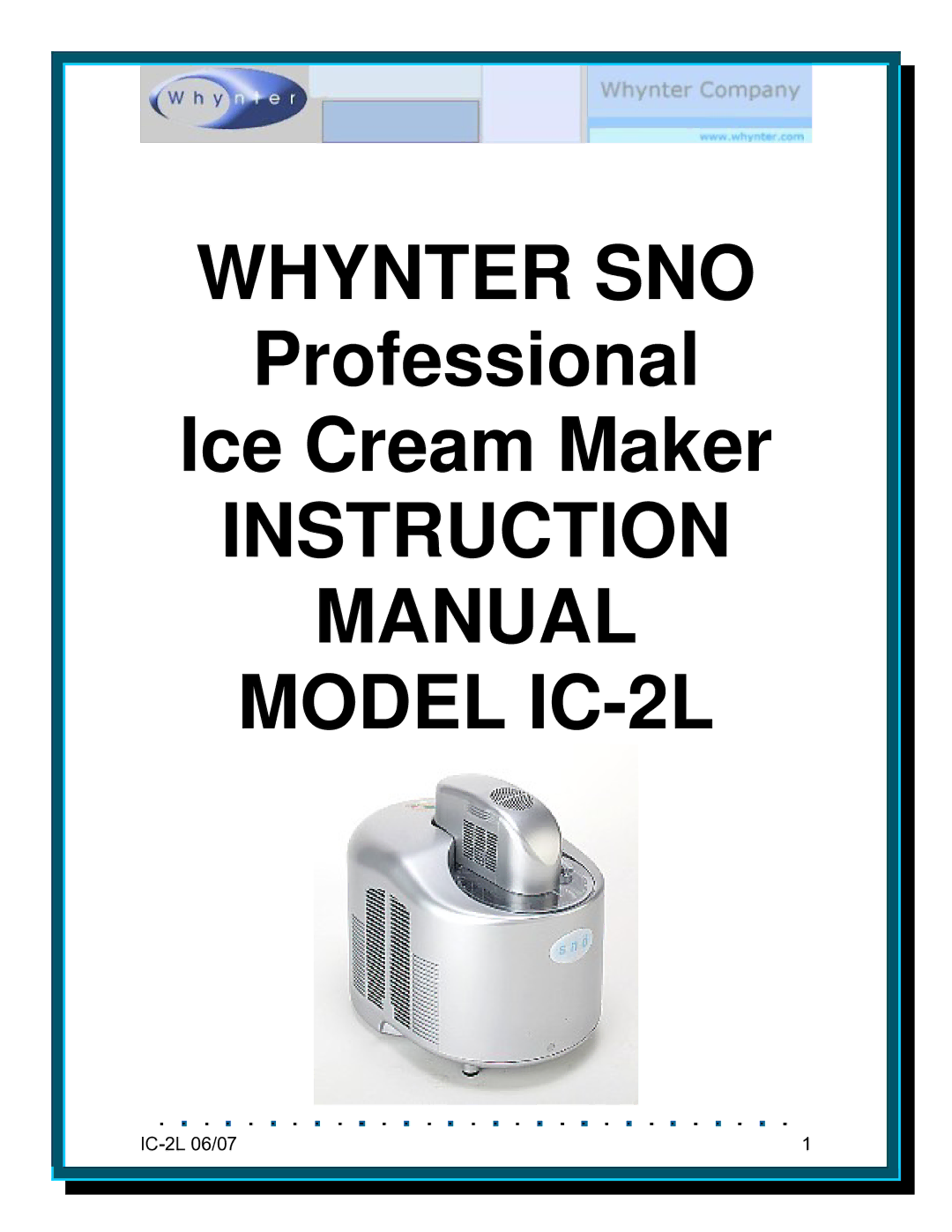 Whynter IC-2L instruction manual Whynter SNO 