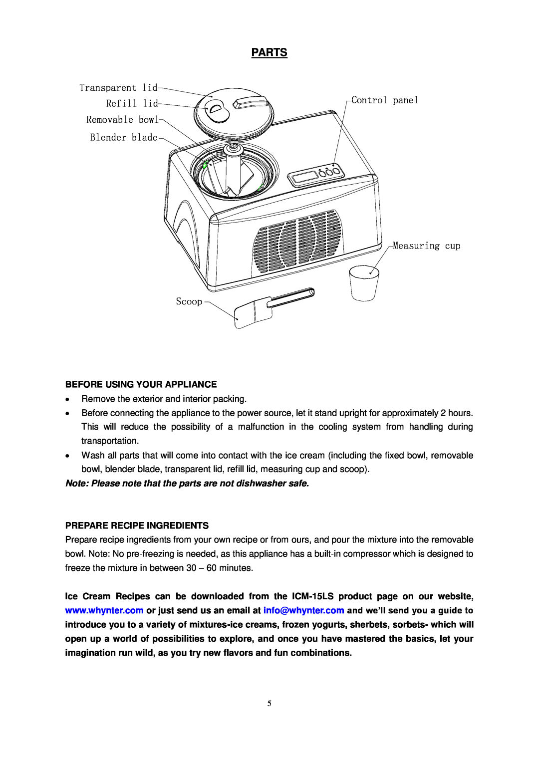 Whynter ICM-15LS Parts, Before Using Your Appliance, Note Please note that the parts are not dishwasher safe, Refill lid 