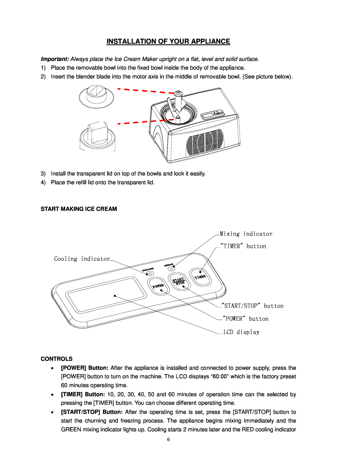 Whynter ICM-15LS instruction manual Installation Of Your Appliance, Start Making Ice Cream, Controls 