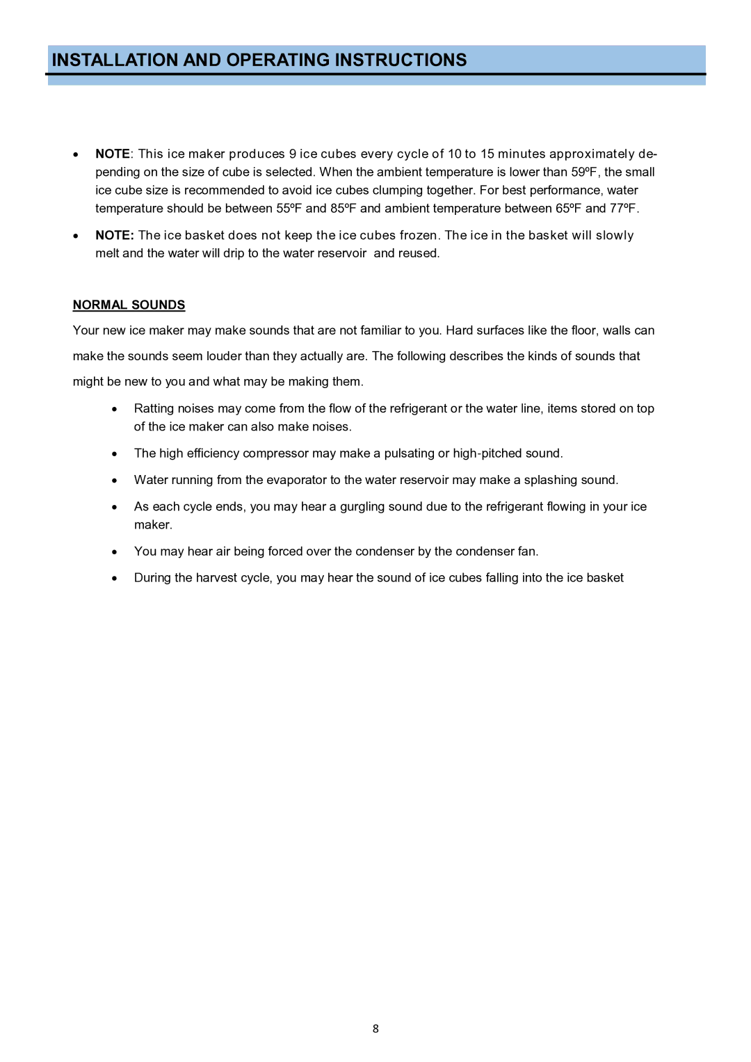 Whynter IMC-270MS instruction manual Normal Sounds 