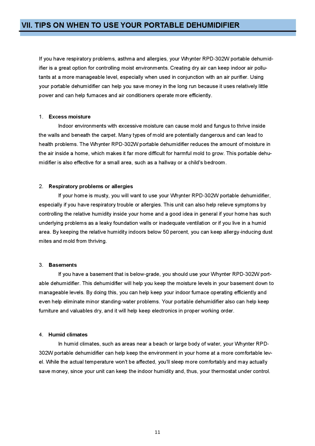 Whynter RPD-302W VII. Tips on When to USE Your Portable Dehumidifier, Excess moisture, Respiratory problems or allergies 