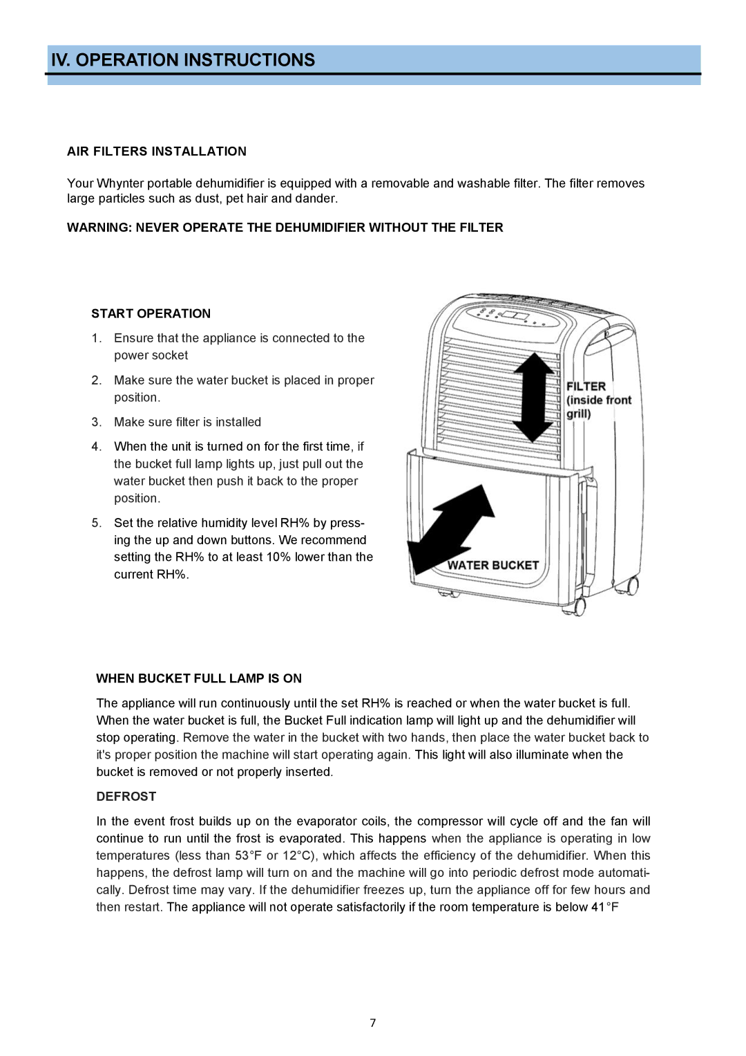 Whynter RPD-302W IV. Operation Instructions, AIR Filters Installation, Start Operation, When Bucket Full Lamp is on 