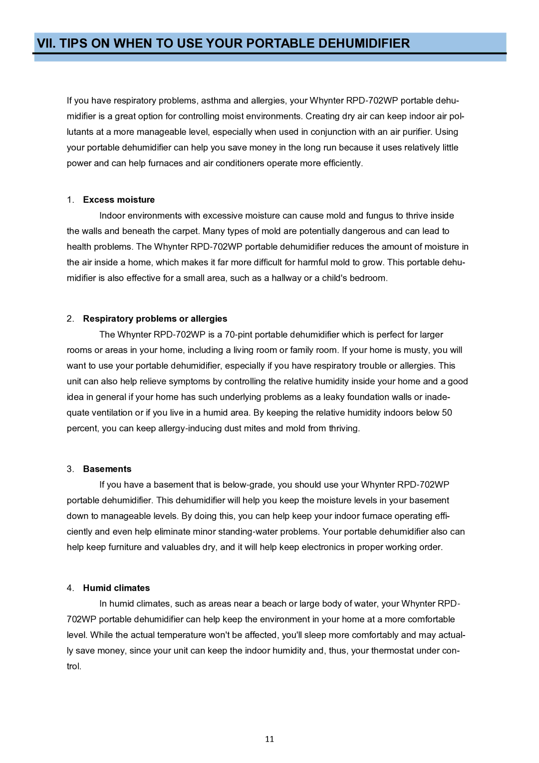 Whynter RPD-702WP VII. Tips on When to USE Your Portable Dehumidifier, Excess moisture, Respiratory problems or allergies 