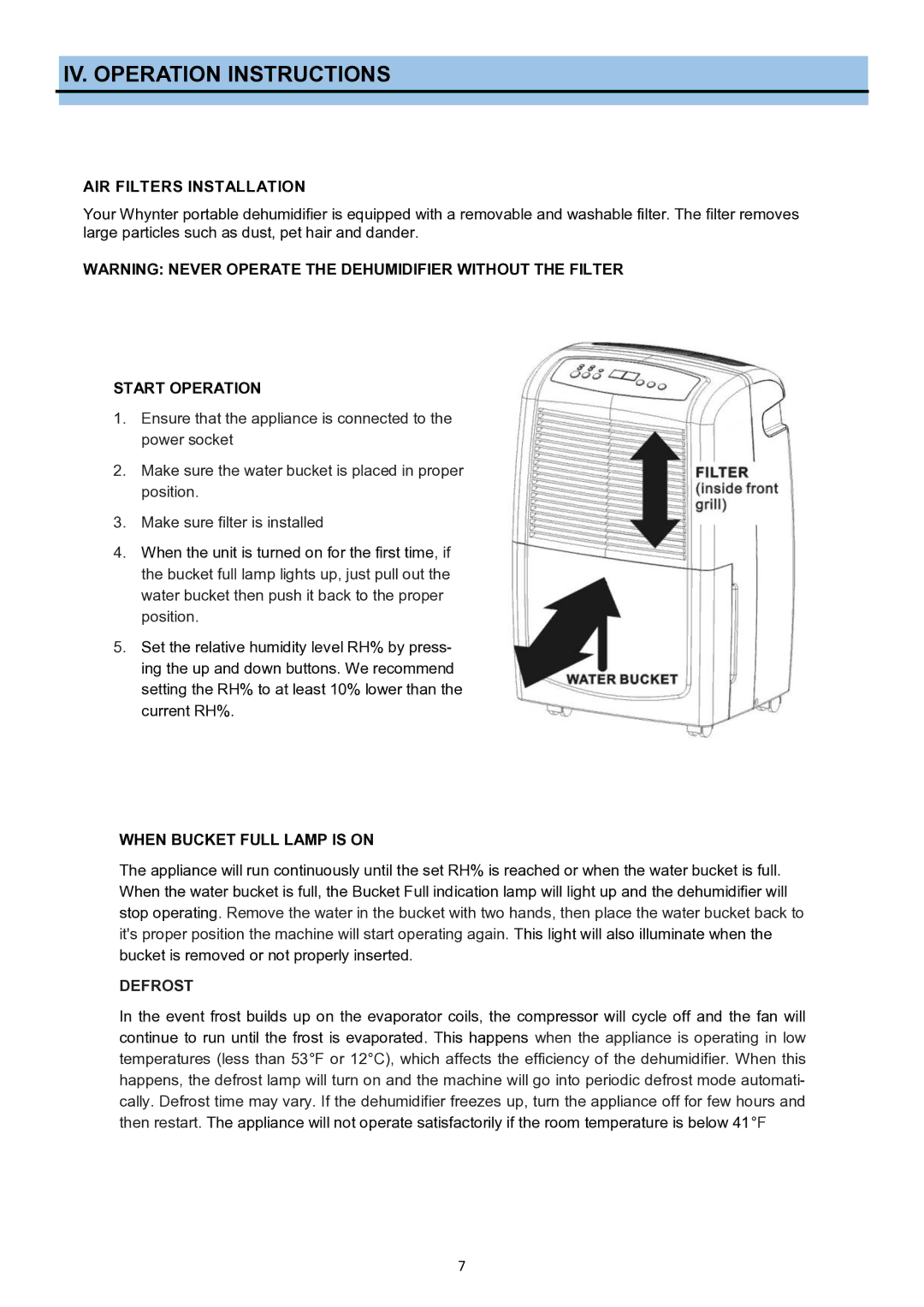 Whynter RPD-702WP IV. Operation Instructions, AIR Filters Installation, Start Operation, When Bucket Full Lamp is on 