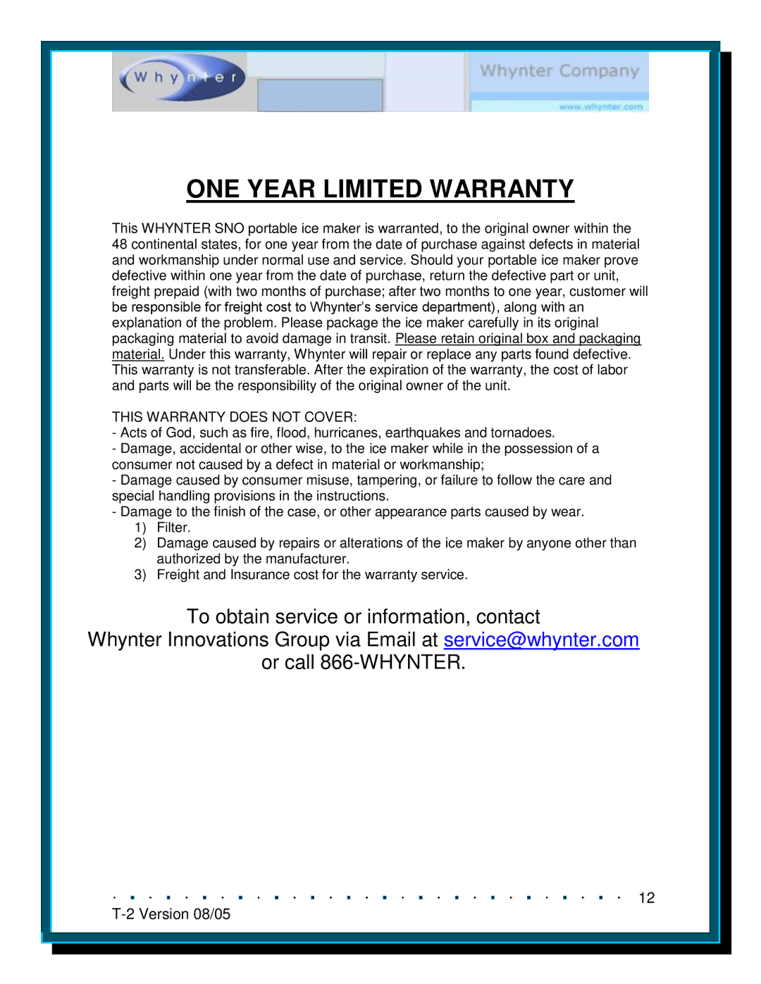 Whynter SNO T-2C/T-2CA, SNO T-2M/T-2MA instruction manual ONE Year Limited Warranty 