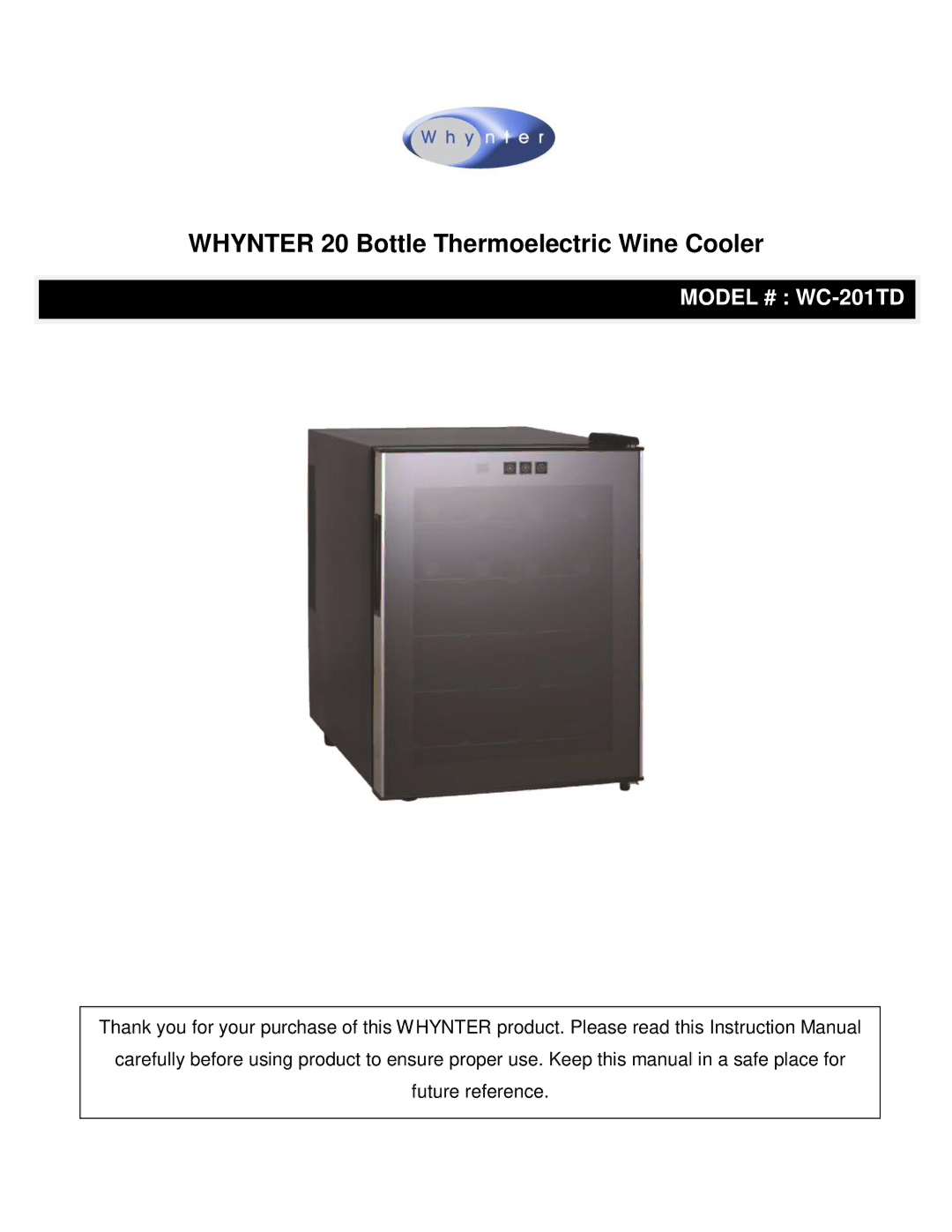 Whynter wc-201td instruction manual Whynter 20 Bottle Thermoelectric Wine Cooler 