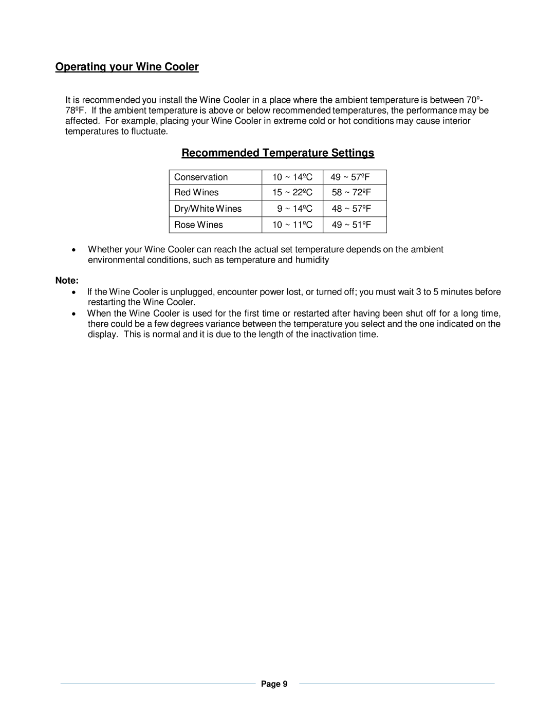 Whynter wc-201td instruction manual Operating your Wine Cooler, Recommended Temperature Settings 